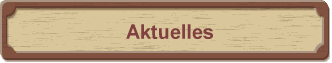 Aktuelles